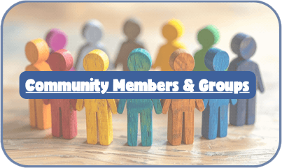 Community Members and Groups