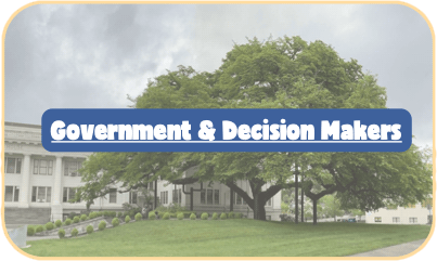 Government and Decision Makers